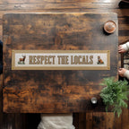Respect The Locals Banner