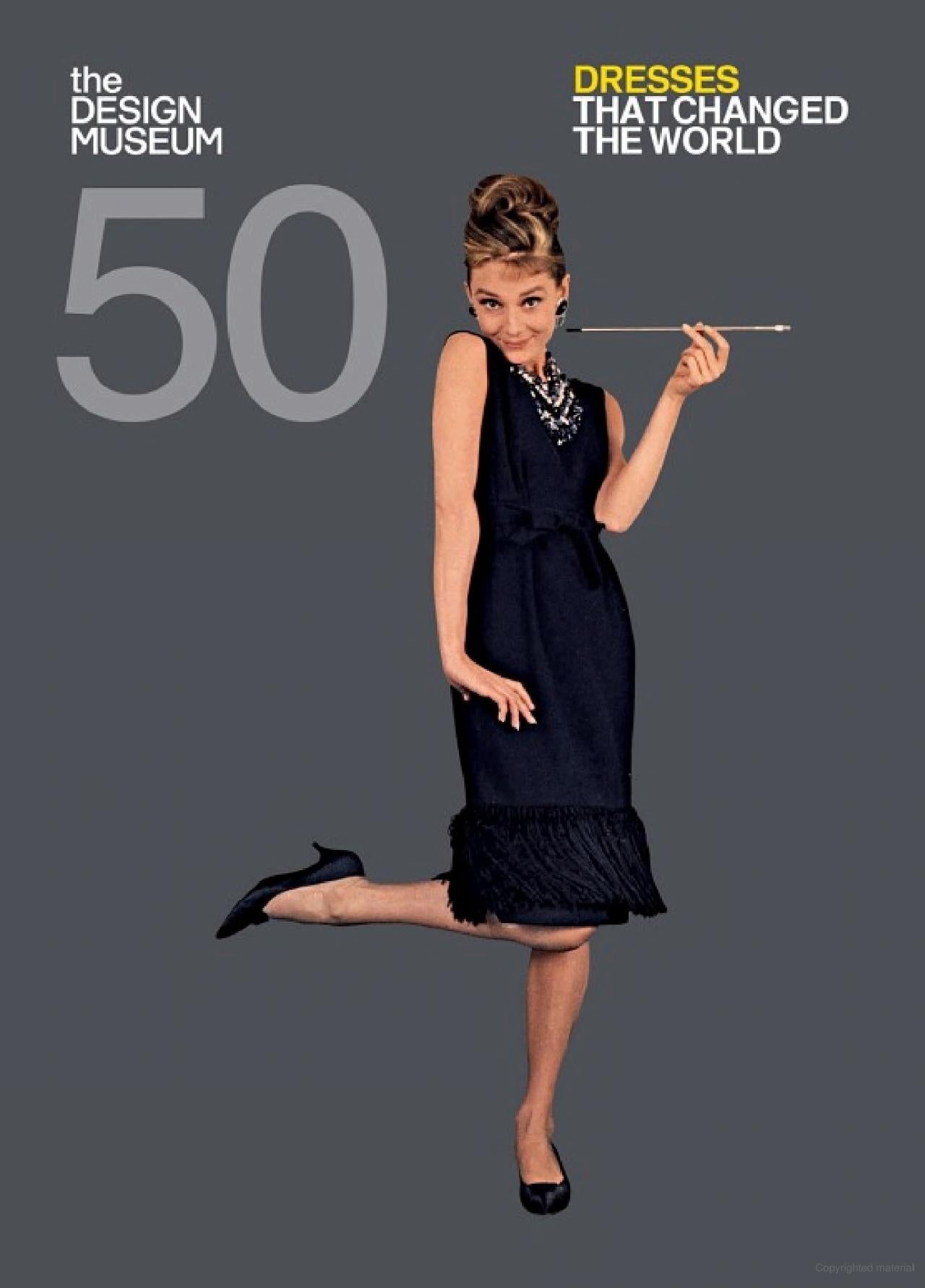 50 Dress That Changed the World