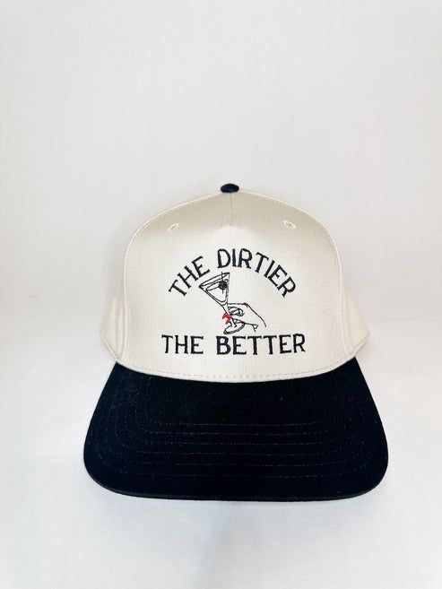 The Dirtier the Better Snapback Hat