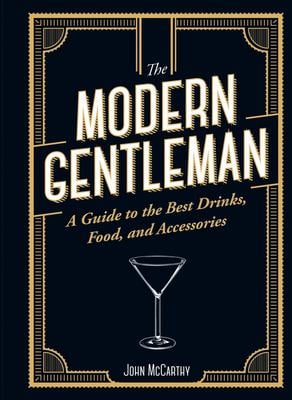 The Modern Gentleman by John McCarthy